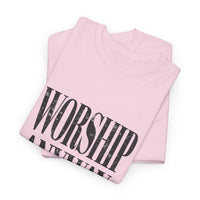 Worship Anyway Tee