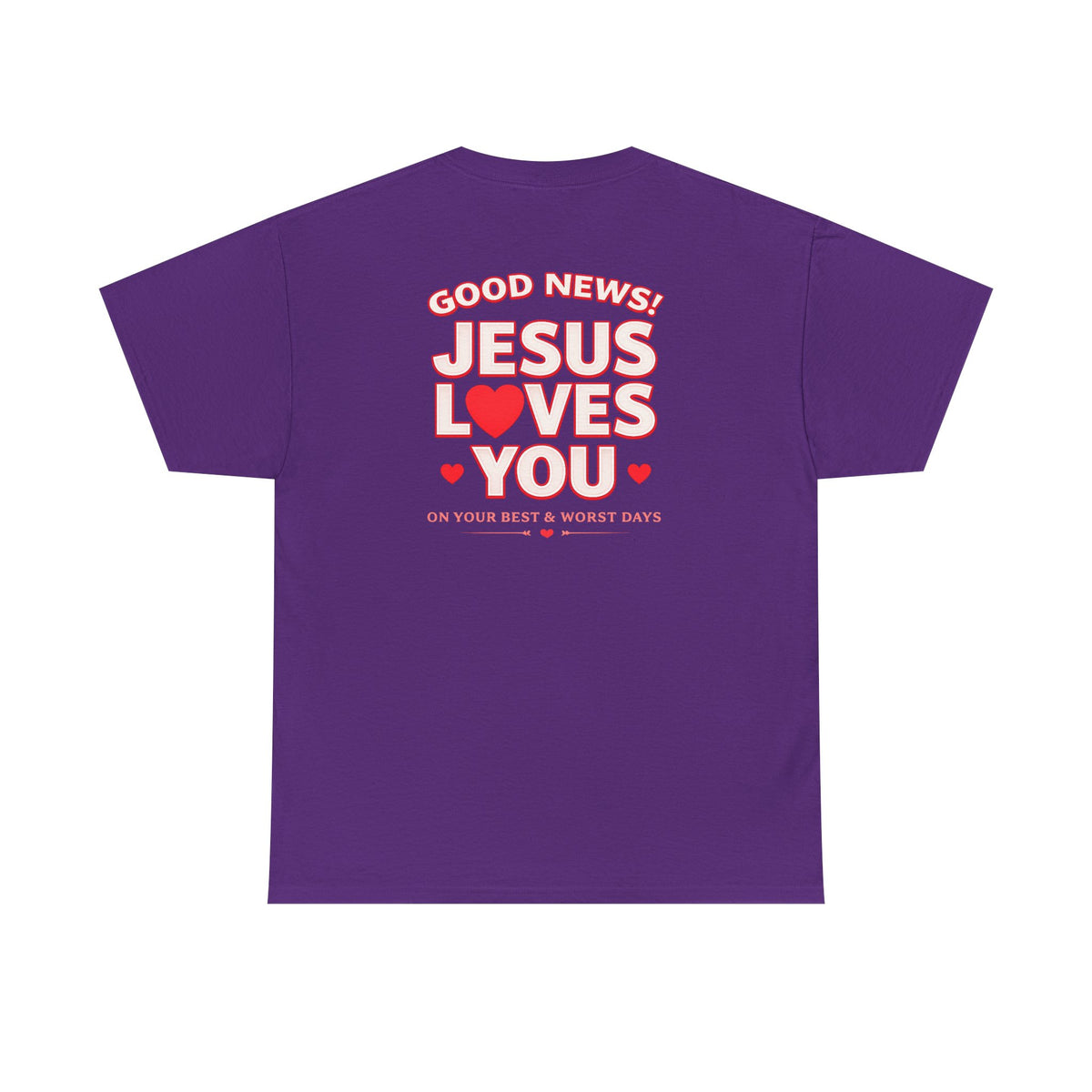 "Good News! Jesus Loves You"