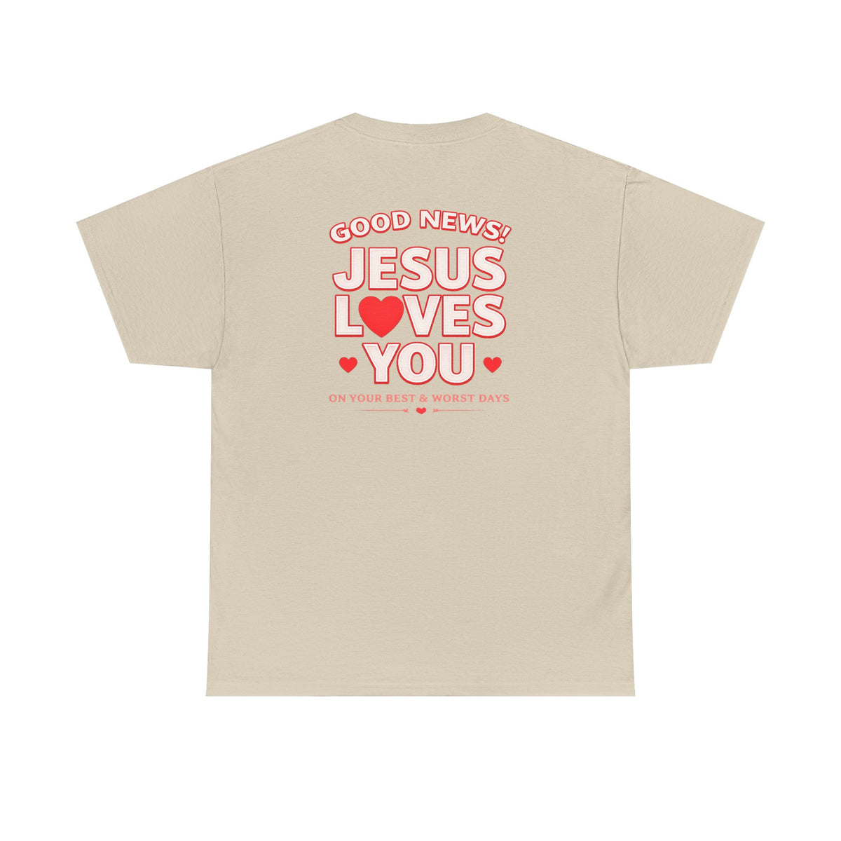 "Good News! Jesus Loves You"
