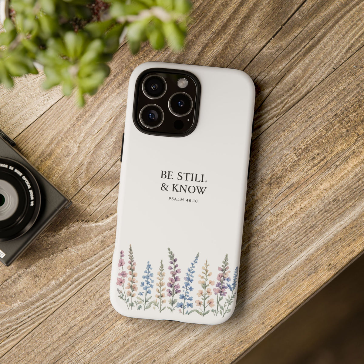 Be Still & Know Floral Phone Case