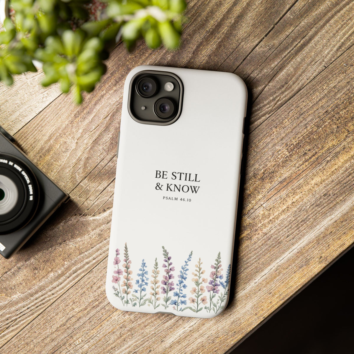 Be Still & Know Floral Phone Case