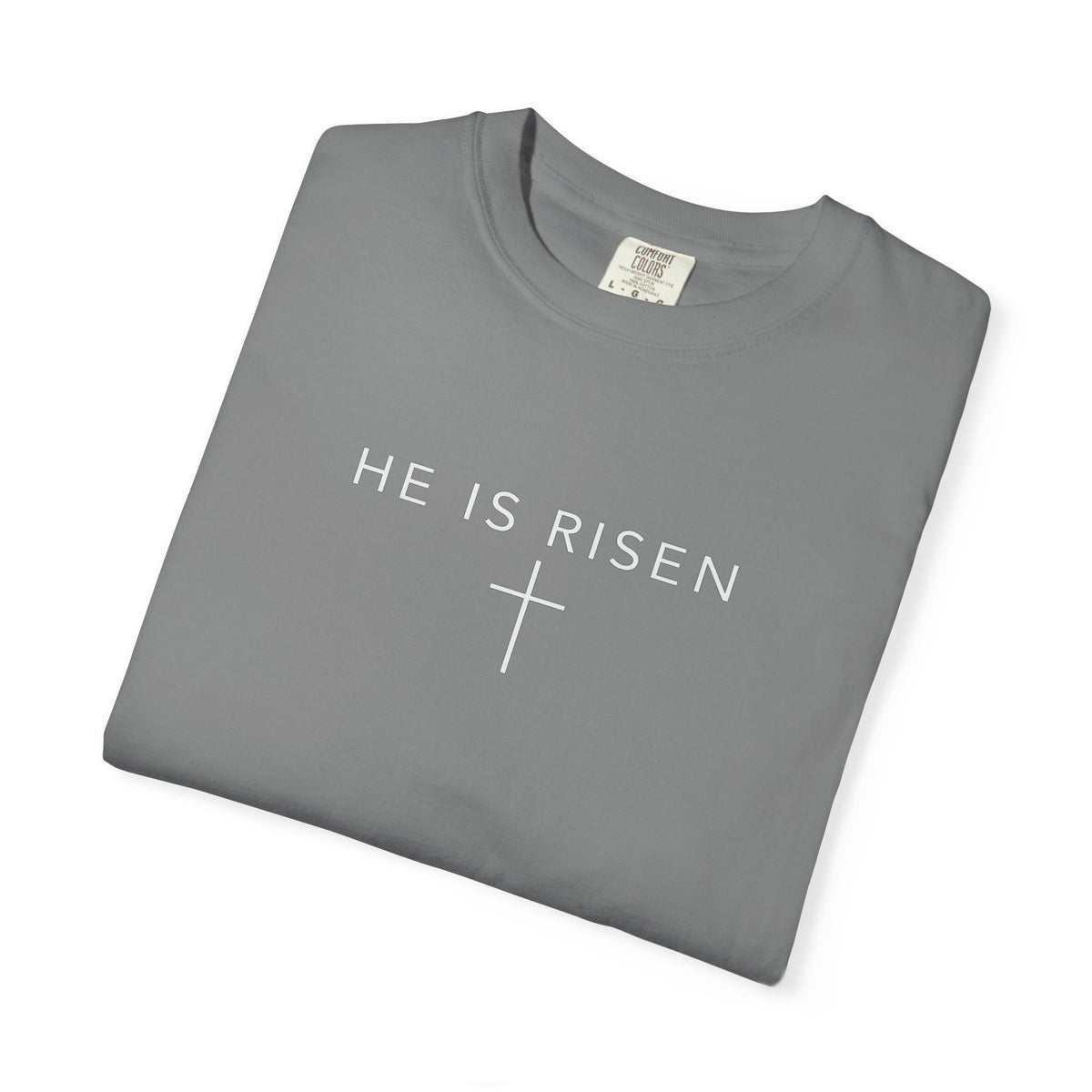 He Is Risen T-Shirt