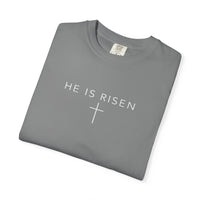 He Is Risen T-Shirt