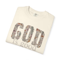 God Is Good All The Time