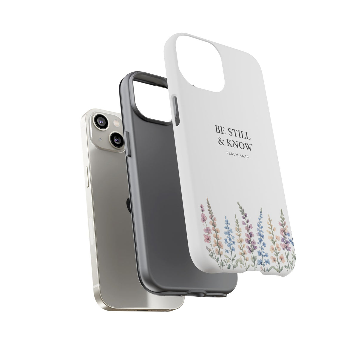 Be Still & Know Floral Phone Case