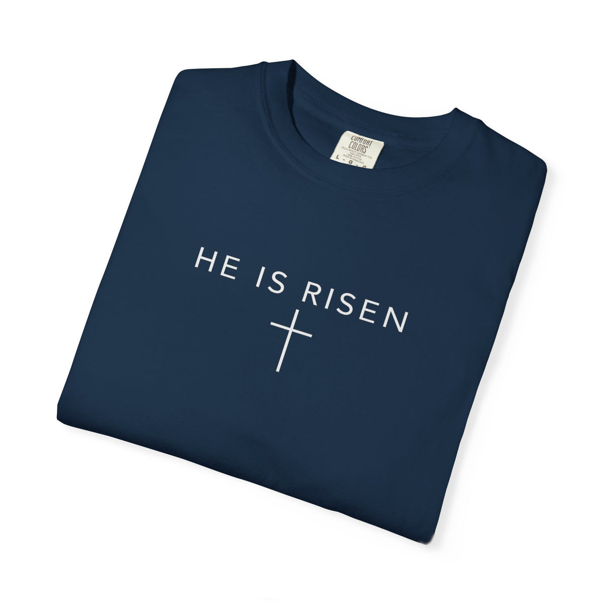 He Is Risen T-Shirt