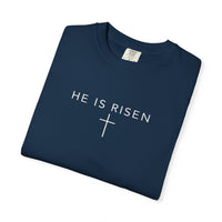 He Is Risen T-Shirt