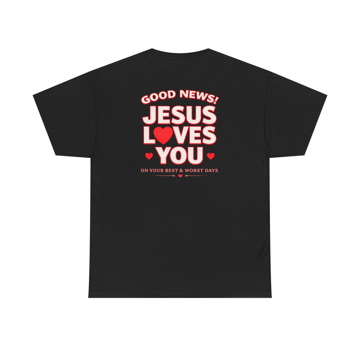 "Good News! Jesus Loves You"