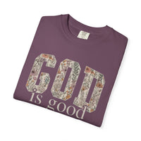 God Is Good All The Time