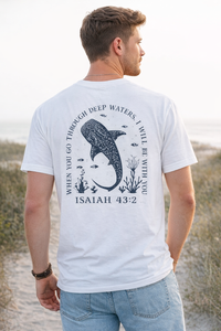"When you go through deep waters, I will be with you" Isaiah 43:2