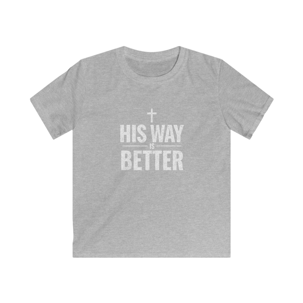 Kids 'His Way is Better' Christian Tee