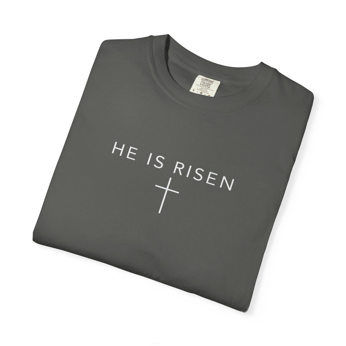 He Is Risen T-Shirt