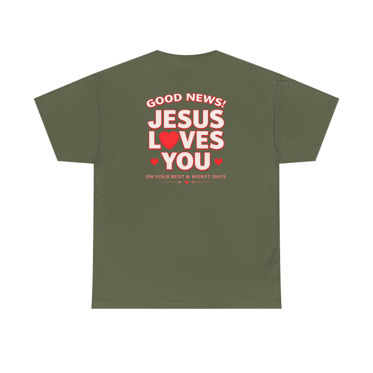 "Good News! Jesus Loves You"