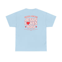 "Good News! Jesus Loves You"