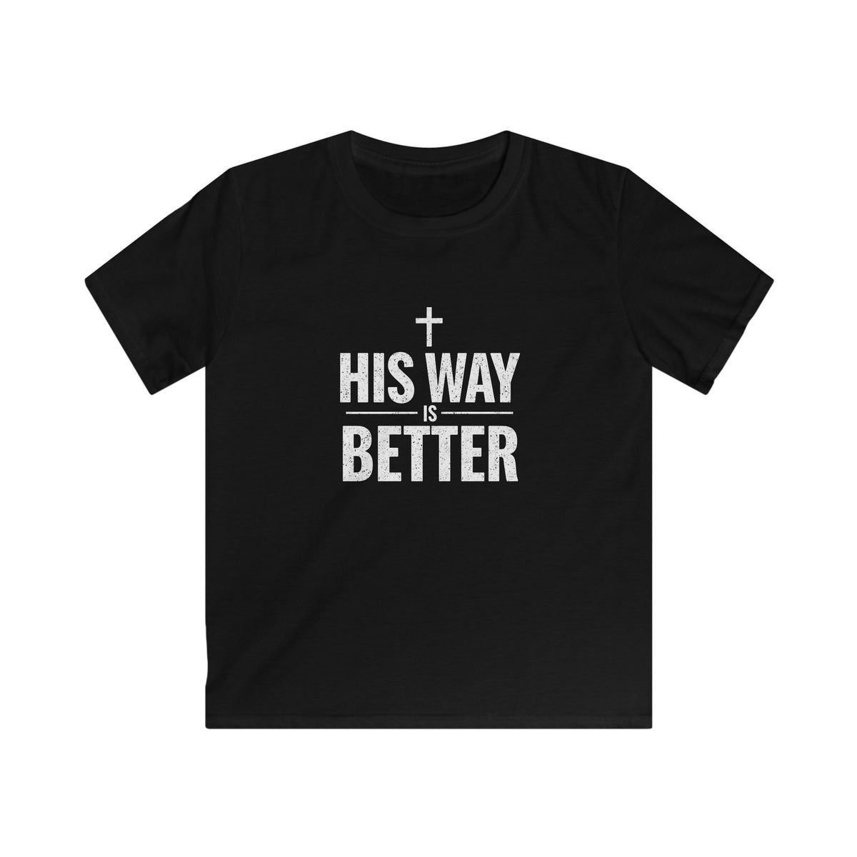 Kids 'His Way is Better' Christian Tee