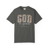 God Is Good All The Time