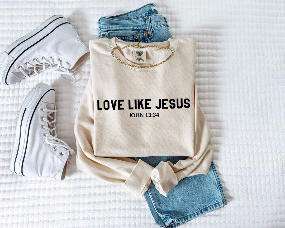 Love Like Jesus Crewneck – John 13:34