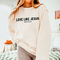 Love Like Jesus Crewneck – John 13:34